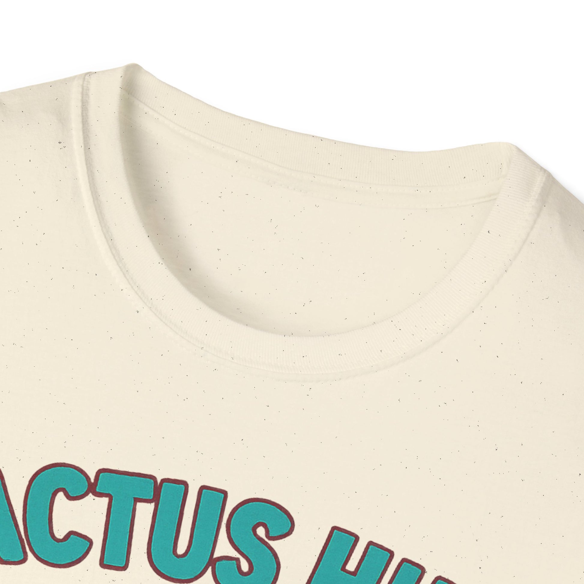 Arizona Cactus Unisex T-Shirt - Never hug a Cactus Funny Design