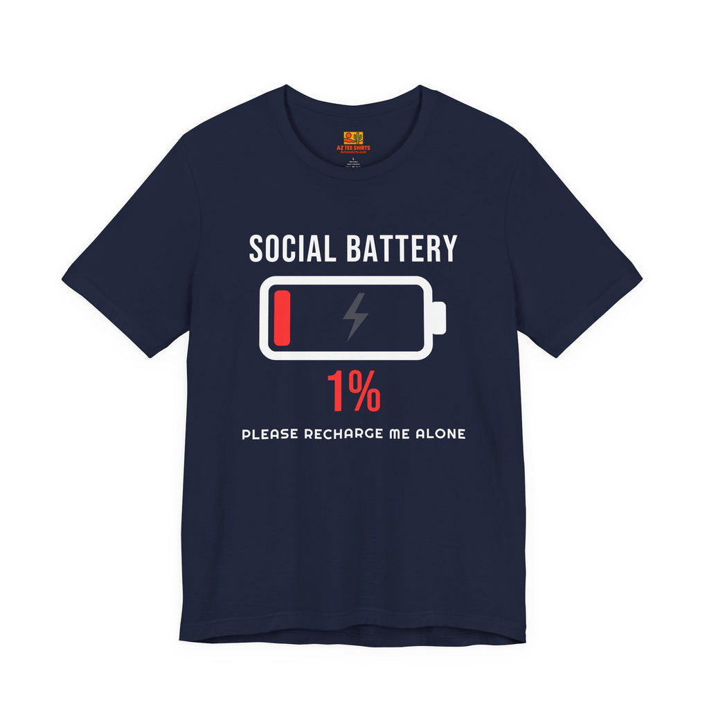 Social Battery 1% T-Shirt – Funny Introvert Low Battery Graphic Tee