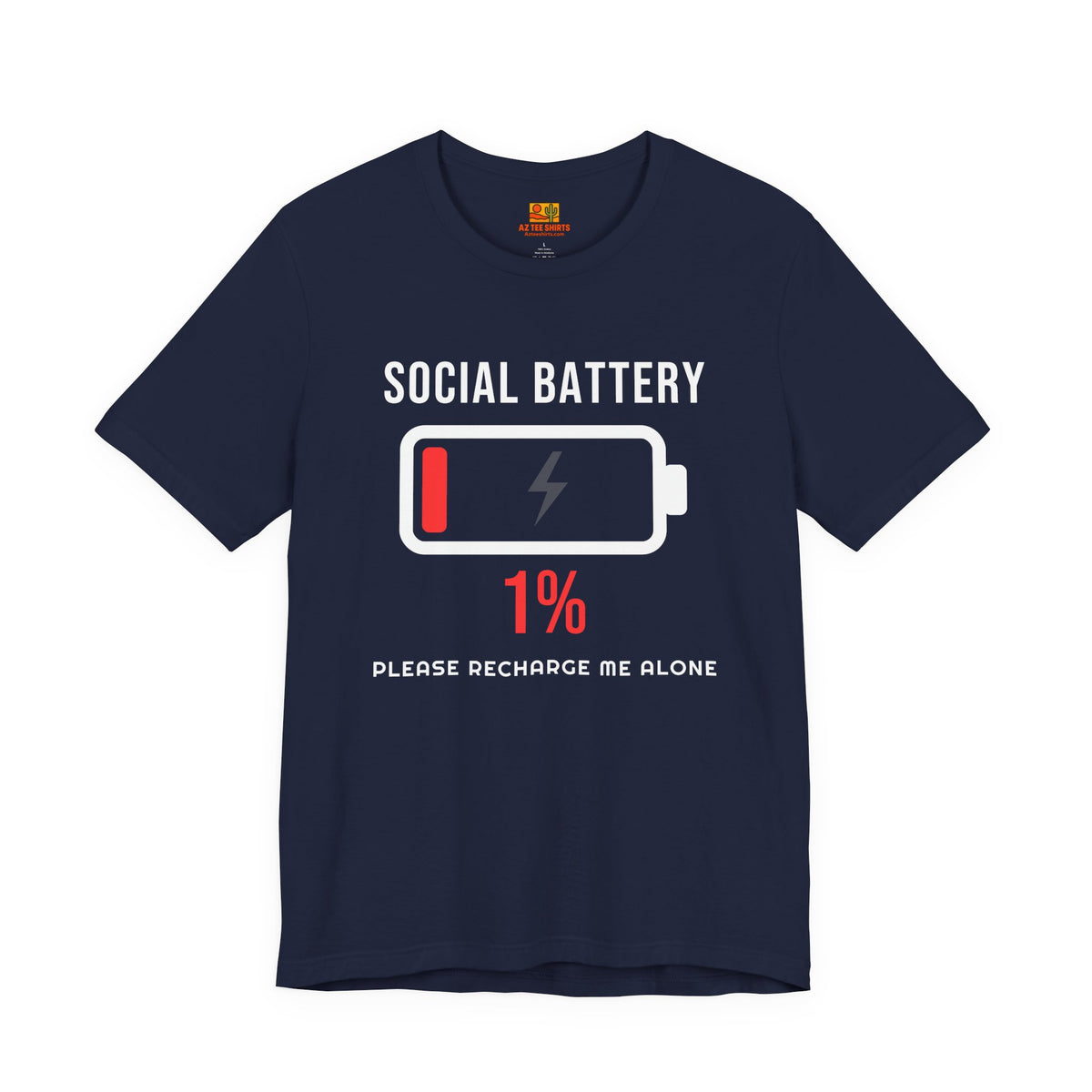 Social Battery 1% T-Shirt – Funny Introvert Low Battery Graphic Tee
