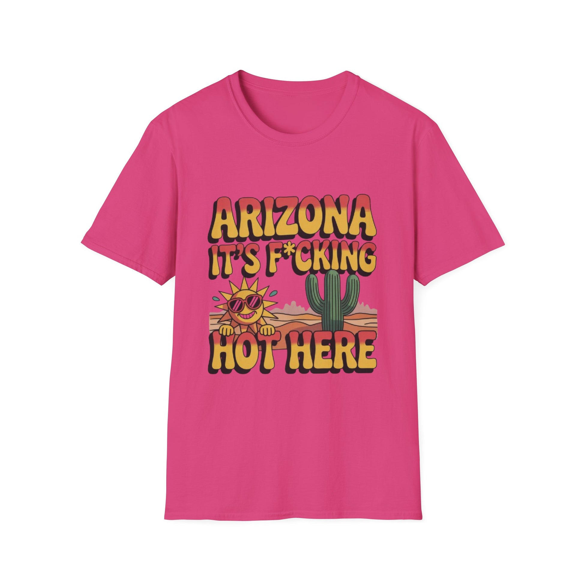 Arizona It's F*cking Hot Here Unisex Softstyle T-Shirt, Summer Vibes Tee, Funny Gifts, Casual Wear, Vacation Shirt, Desert Humor Tee