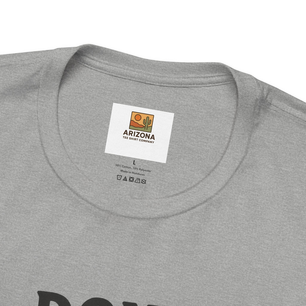 Don't California My Arizona T-Shirt