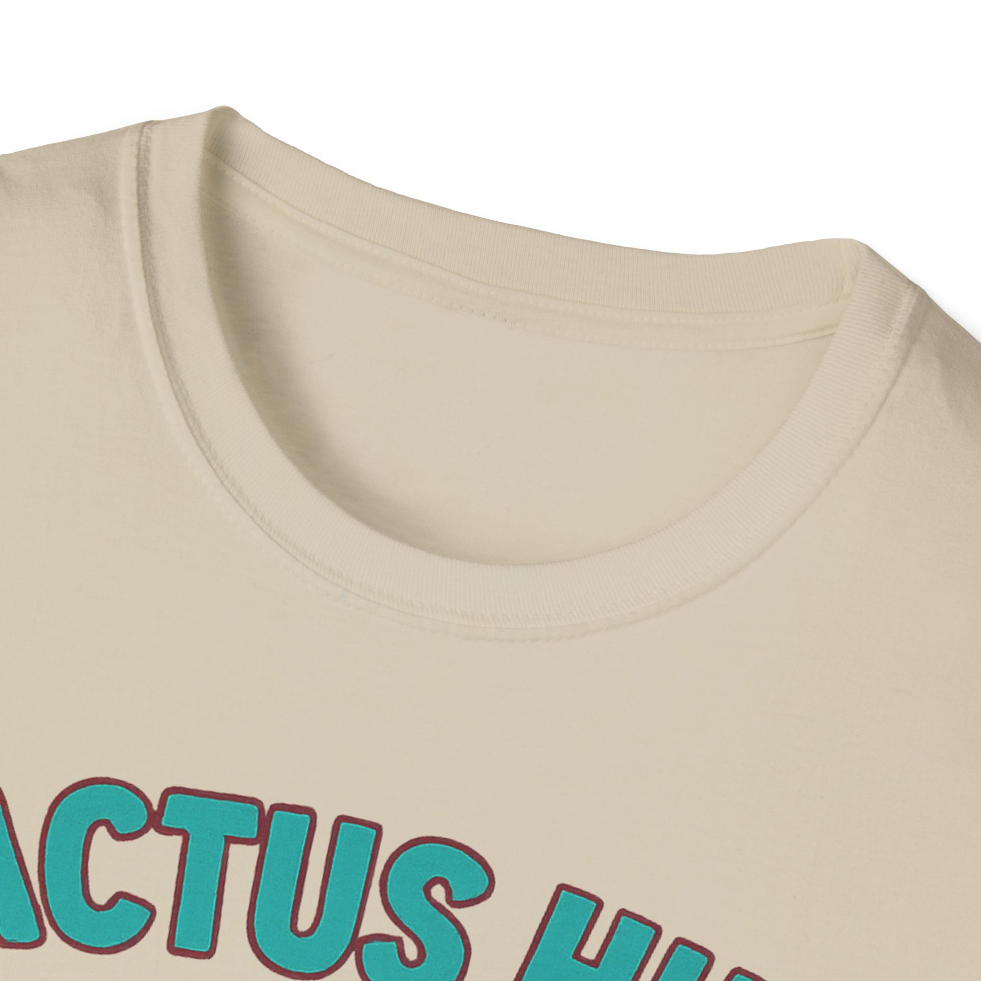 Arizona Cactus Unisex T-Shirt - Never hug a Cactus Funny Design