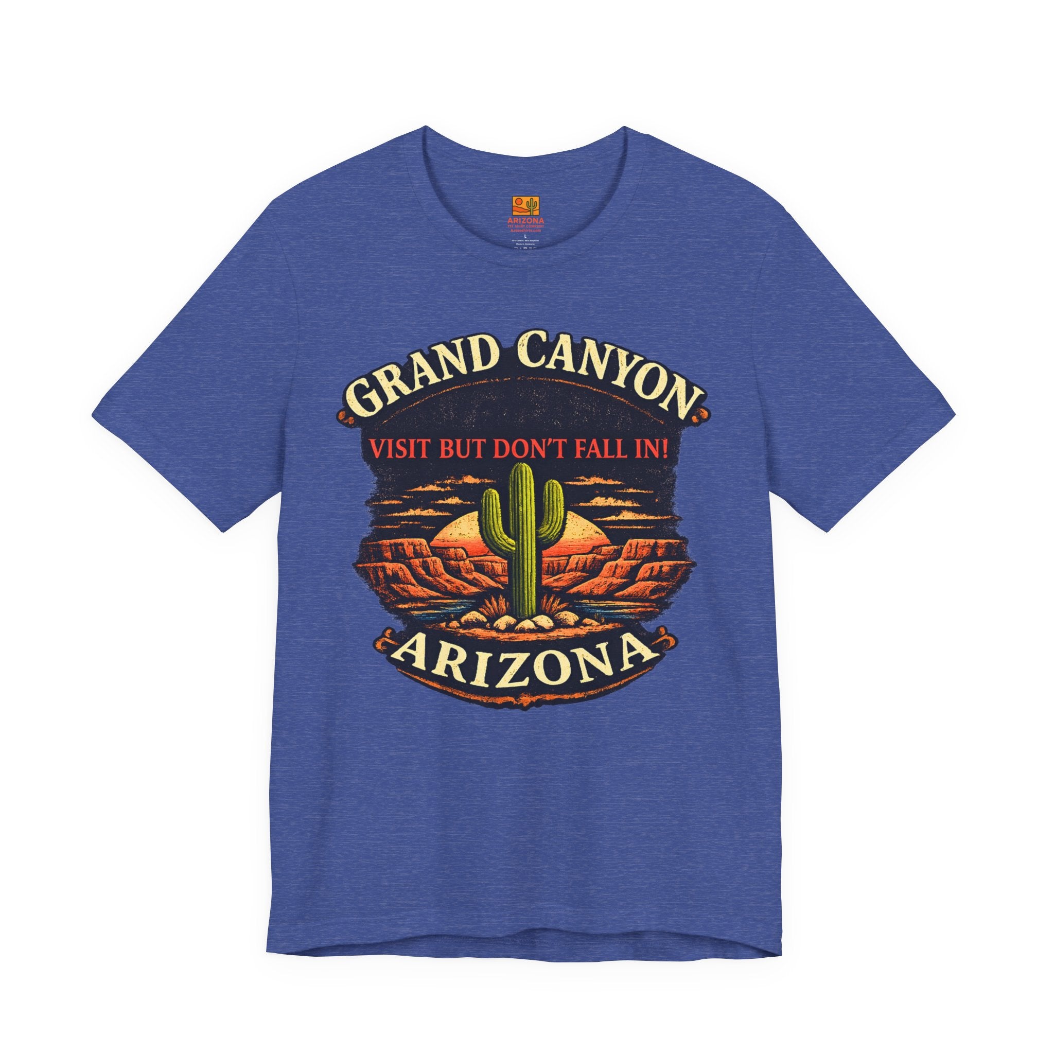 Grand Canyon 'Visit But Don't Fall In' T-Shirt — Arizona Desert Cactus Souvenir — back view