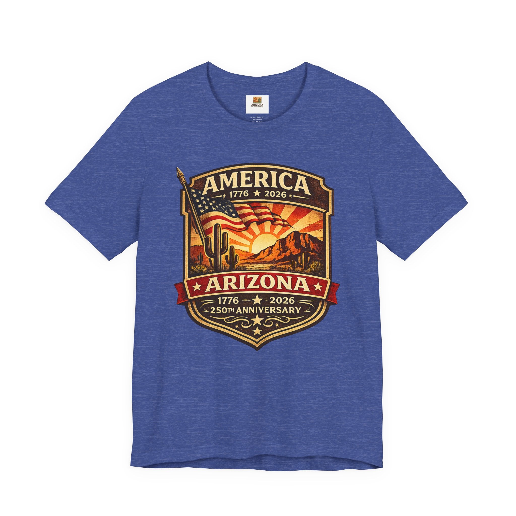 Arizona 250th Anniversary Tee — "America Arizona 1776–2026" Commemorative T-Shirt
