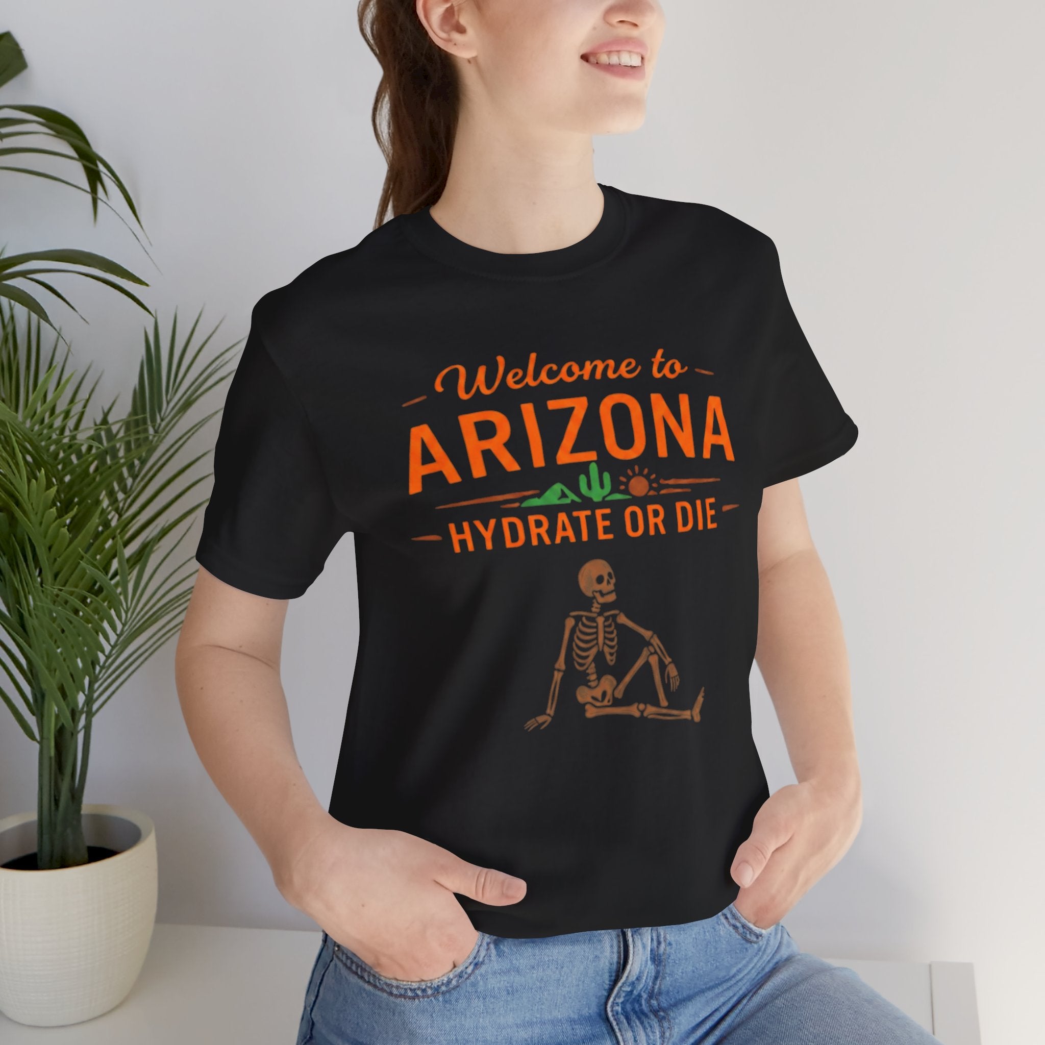 Arizona 'Hydrate or Die' Tee — Welcome to Arizona Desert Skeleton T-Shirt — side view
