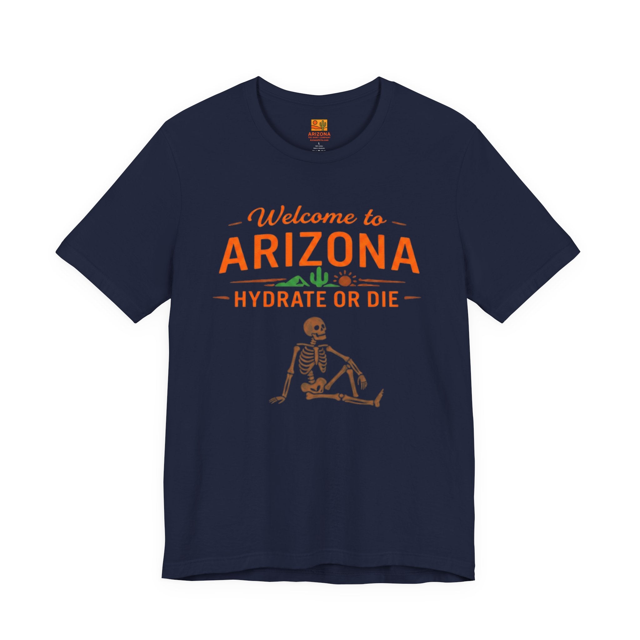 Arizona 'Hydrate or Die' Tee — Welcome to Arizona Desert Skeleton T-Shirt — back view 2