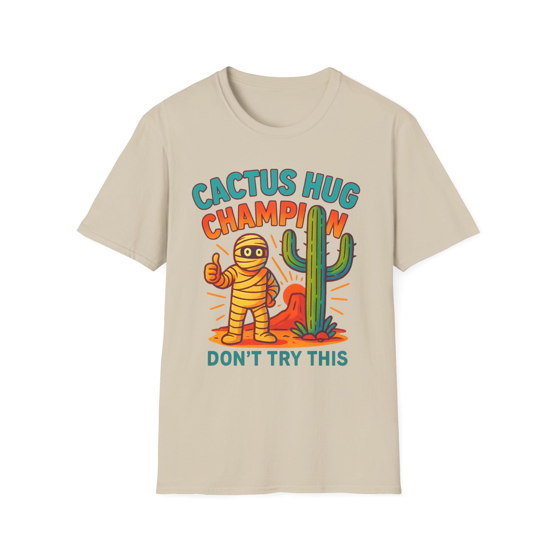 Arizona Cactus Unisex T-Shirt - Never hug a Cactus Funny Design