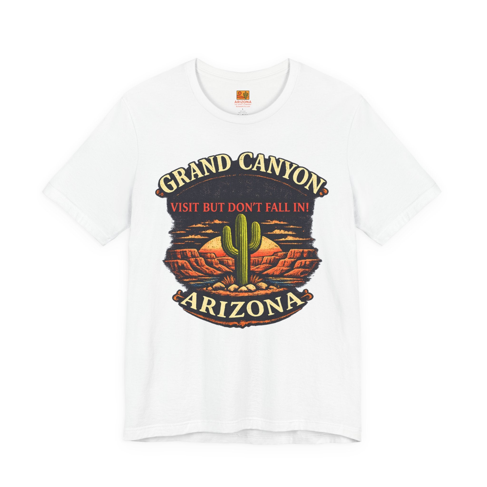 Grand Canyon 'Visit But Don't Fall In' T-Shirt — Arizona Desert Cactus Souvenir — side view 2
