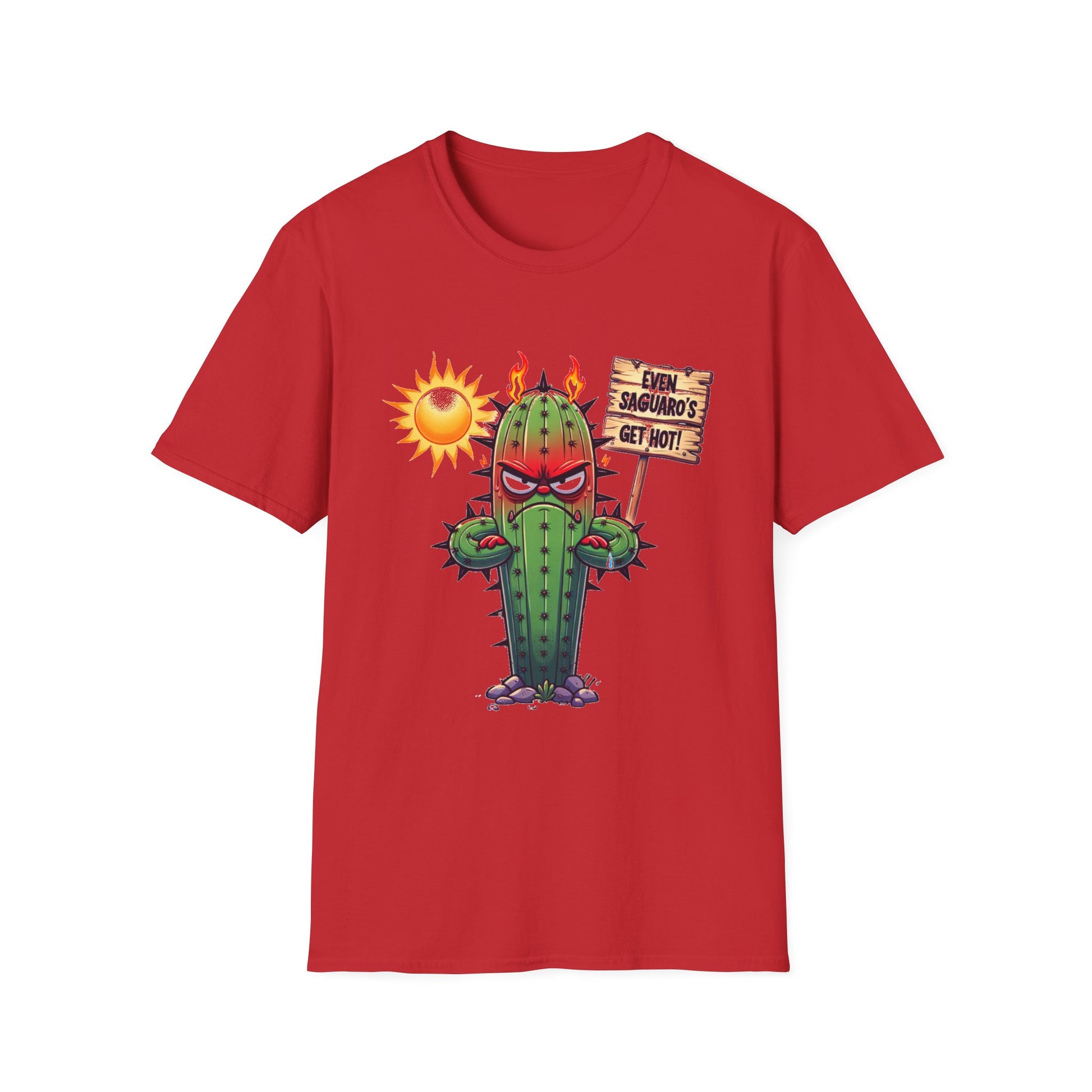 'Even Saguaro's Get Hot' Unisex Tee