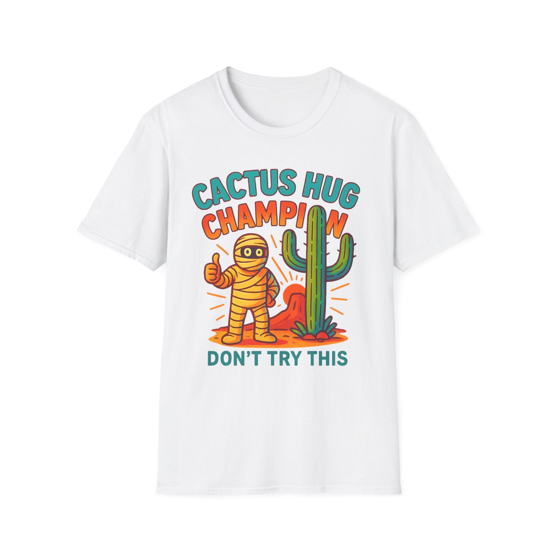 Arizona Cactus Unisex T-Shirt - Never hug a Cactus Funny Design