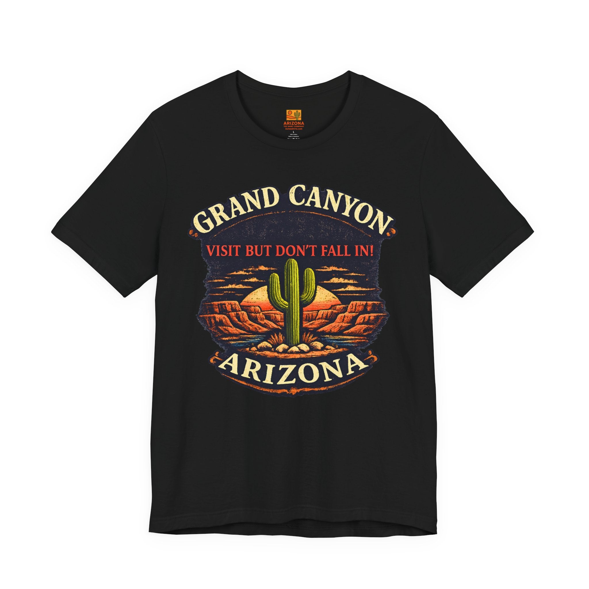 Grand Canyon 'Visit But Don't Fall In' T-Shirt — Arizona Desert Cactus Souvenir — alternate view