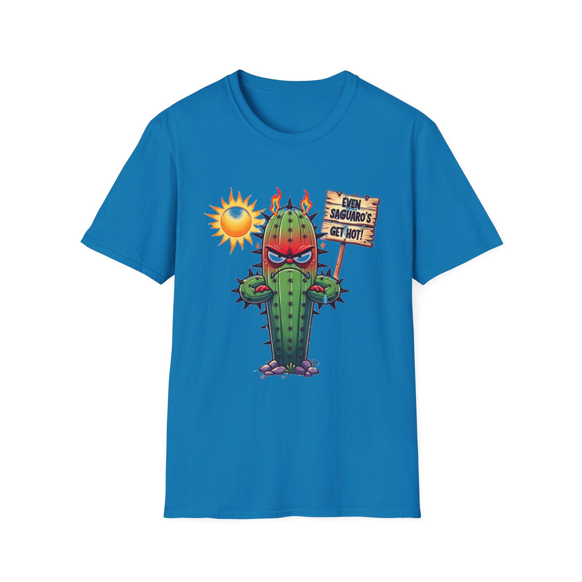 'Even Saguaro's Get Hot' Unisex Tee