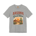 Arizona Is Always a Good Idea T‑Shirt — front view 2