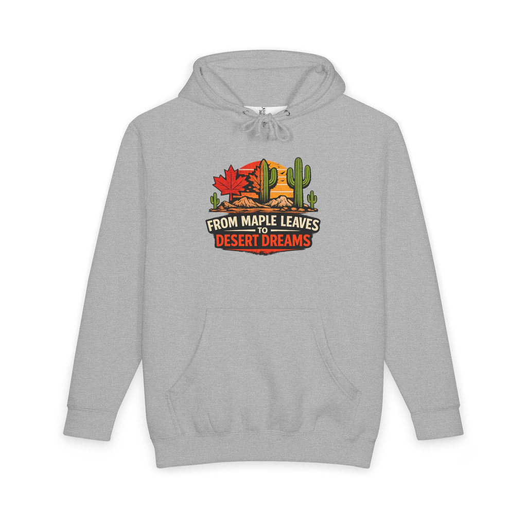 Arizona Desert Hoodie — From Maple Leaves to Desert Dreams Pullover