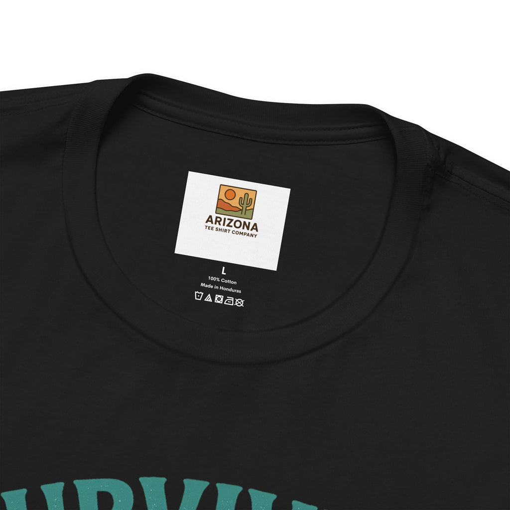 Survived Another Arizona Summer T-Shirt