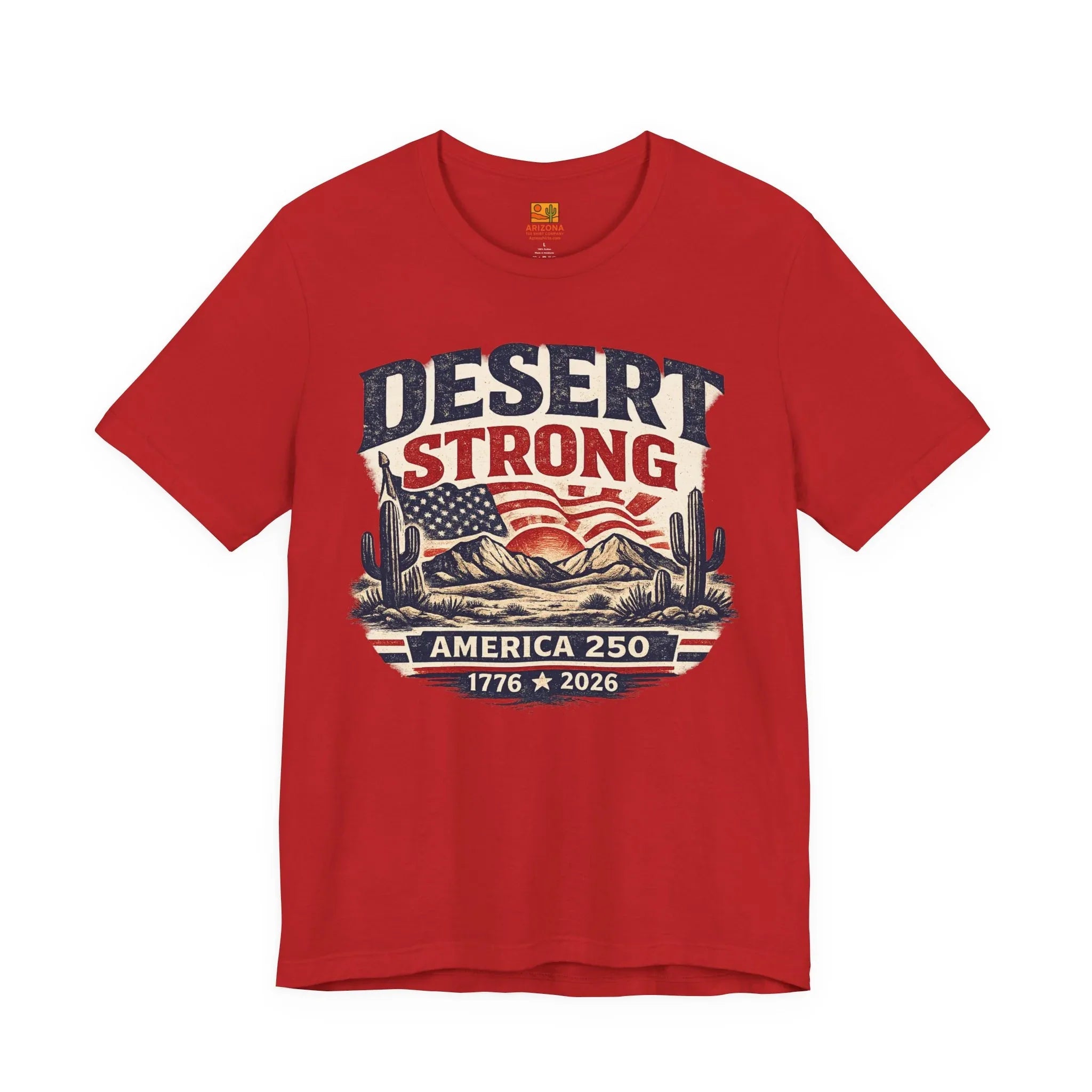 Desert Strong America 250 Tee — 1776–2026 Patriotic Cactus T-Shirt — alternate view