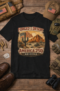 Forged in the Desert Arizona Tee — America 250 Vintage Desert Graphic T-Shirt — front view