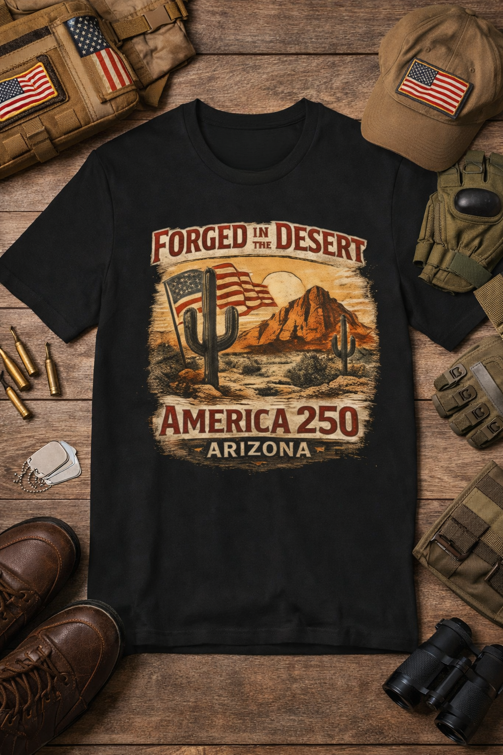 Forged in the Desert Arizona Tee — America 250 Vintage Desert Graphic T-Shirt — front view