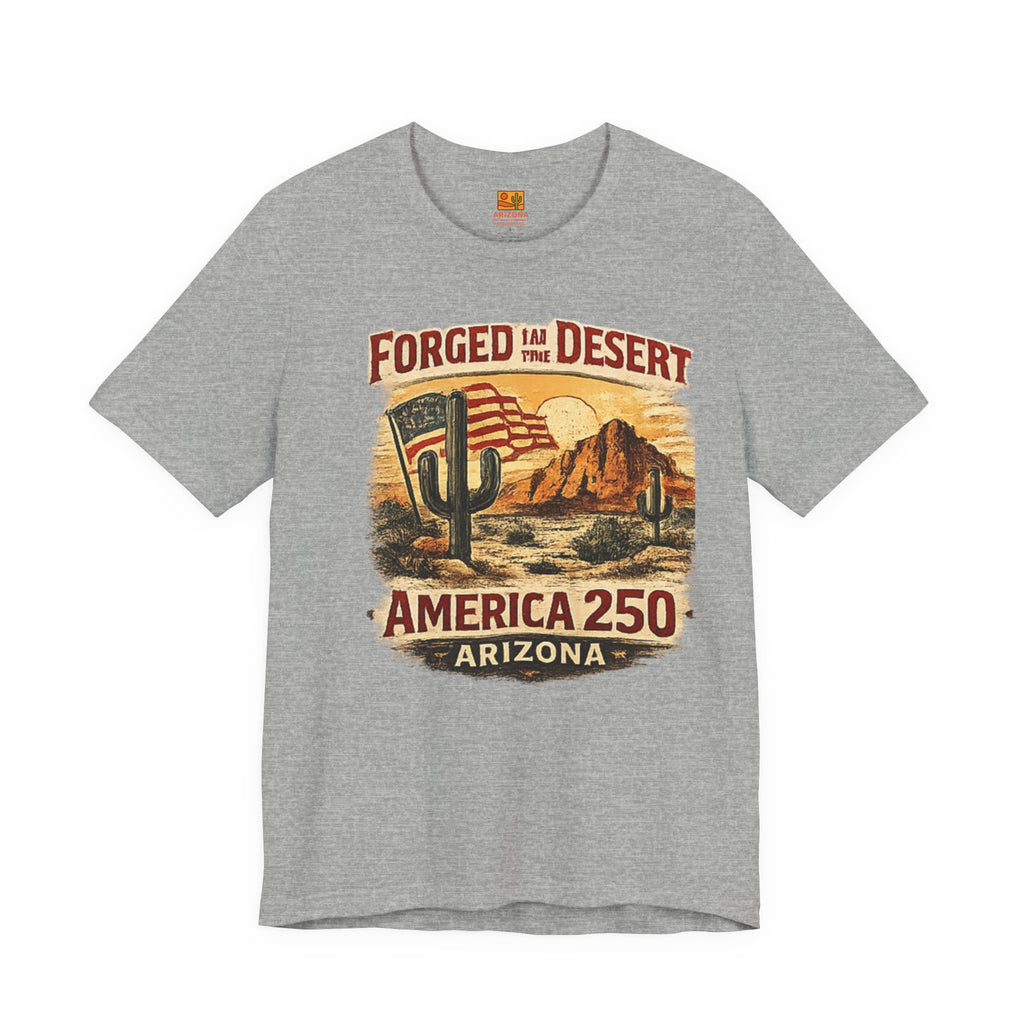 Forged in the Desert Arizona Tee — America 250 Vintage Desert Graphic T-Shirt — side view 2