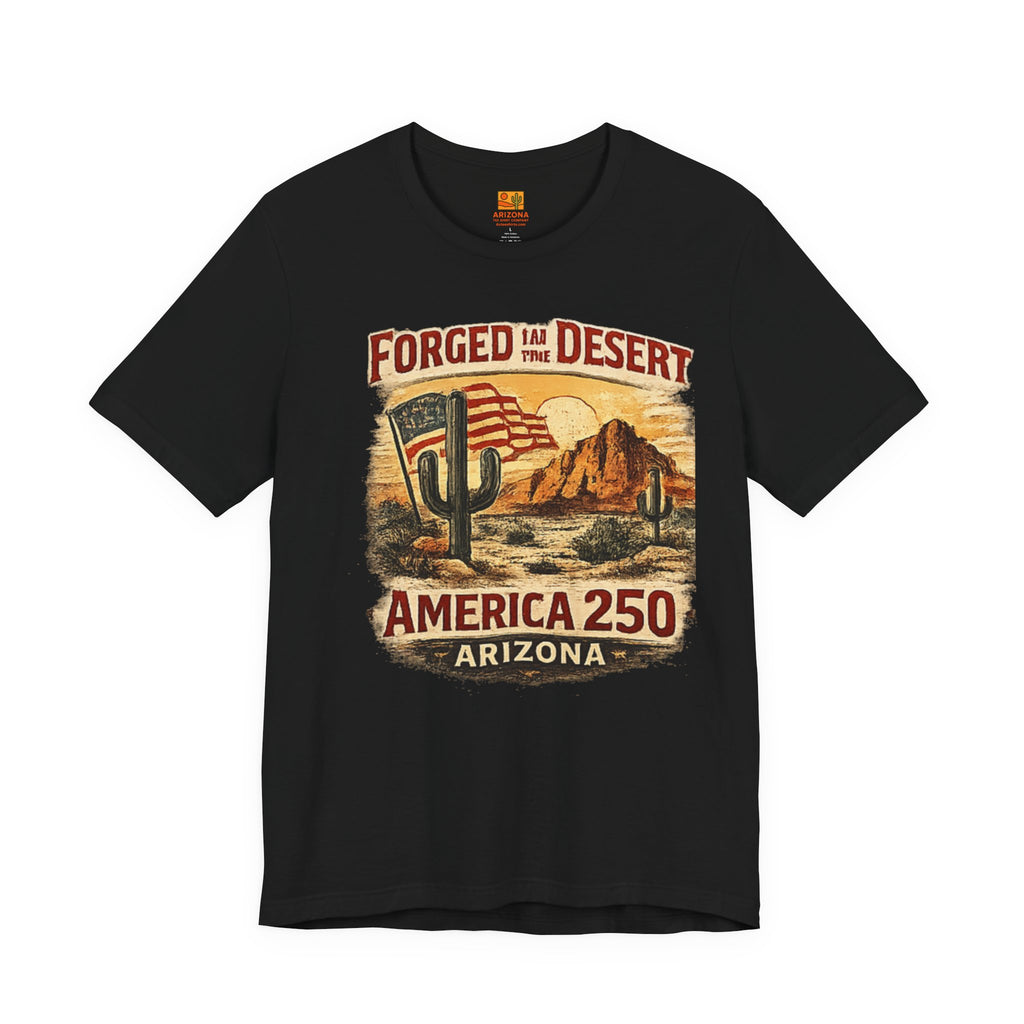 Forged in the Desert Arizona Tee — America 250 Vintage Desert Graphic T-Shirt — lifestyle view 2