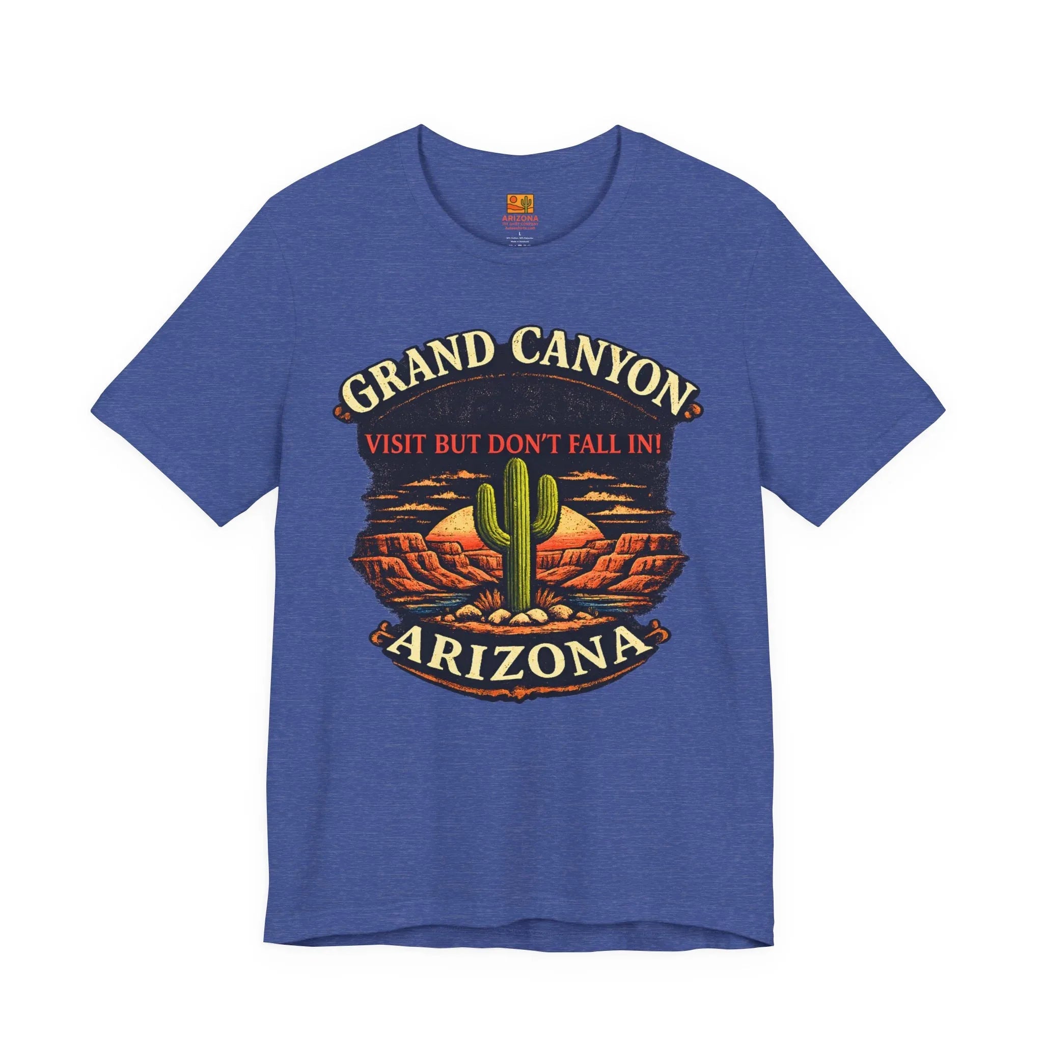 Grand Canyon 'Visit But Don't Fall In' T-Shirt — Arizona Desert Cactus Souvenir — back view