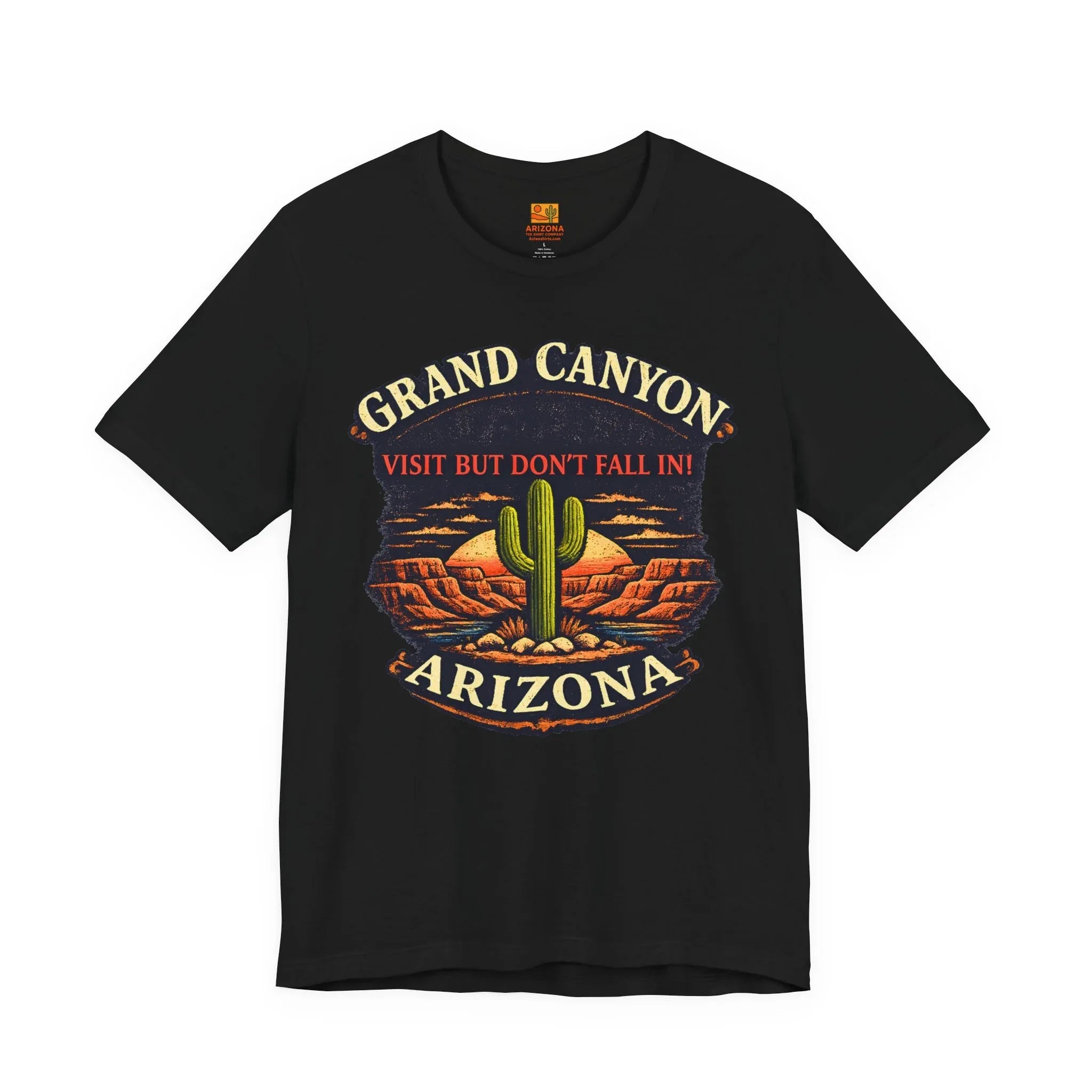 Grand Canyon 'Visit But Don't Fall In' T-Shirt — Arizona Desert Cactus Souvenir — alternate view
