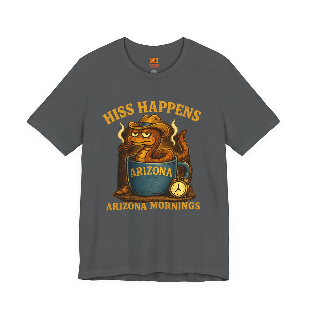 Hiss Happens Arizona Mornings T-Shirt — back view 2