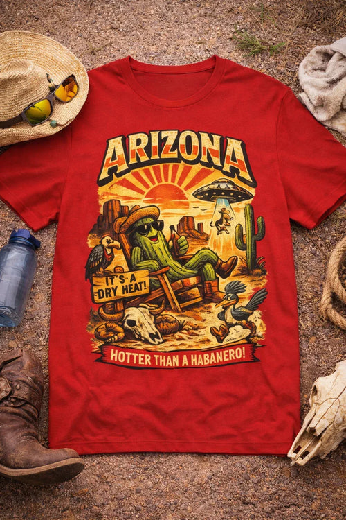 "Hotter Than a Habanero" - Arizona Tee Shirt Company
