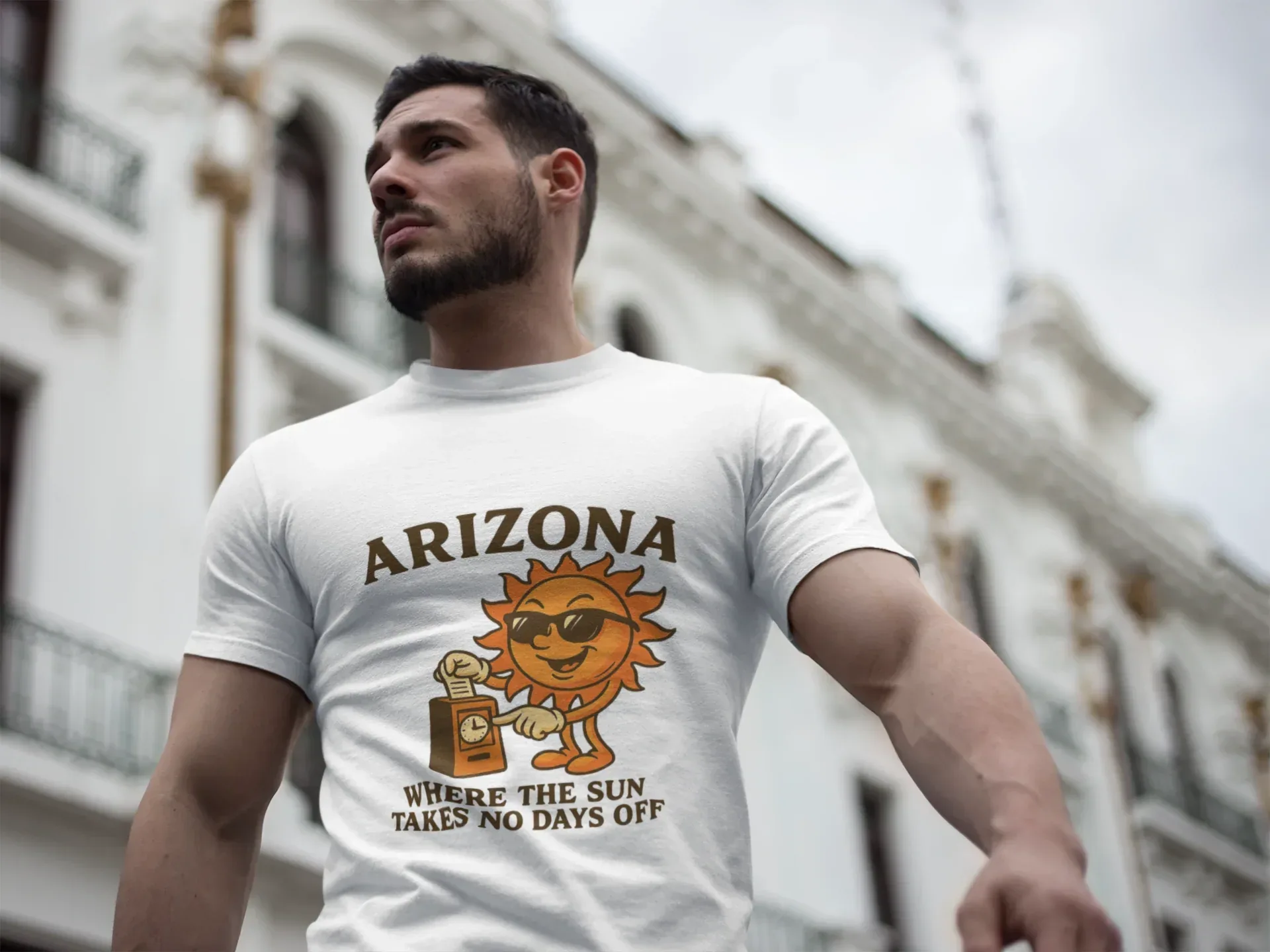 "Where the Sun Takes No Days Off" - Arizona Tee Shirt Company