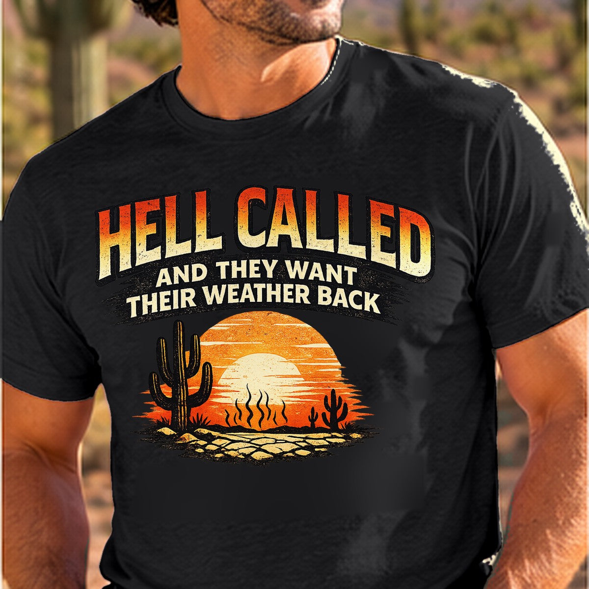 Hell Called Sunset Arizona T-shirt worn by a man in the Arizona desert