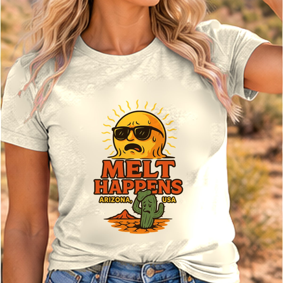 Melt Happens Arizona T-shirt worn by a woman in the Arizona desert