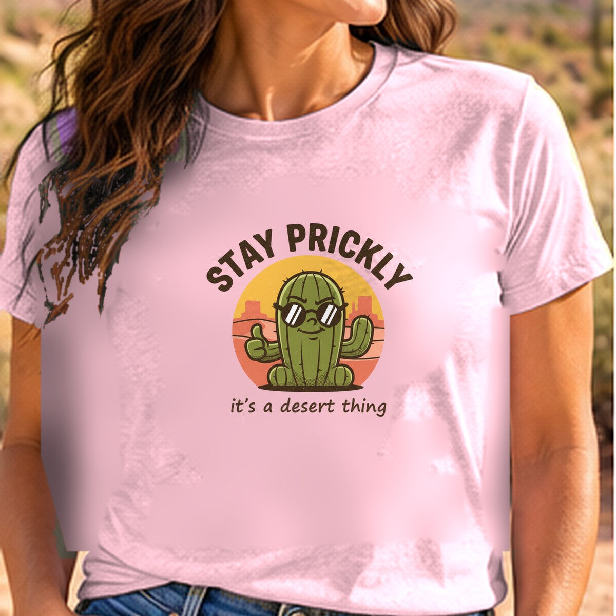 Stay Prickly Arizona T-shirt worn by a woman in the Arizona desert